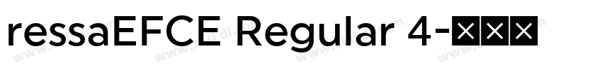 ressaEFCE Regular 4字体转换